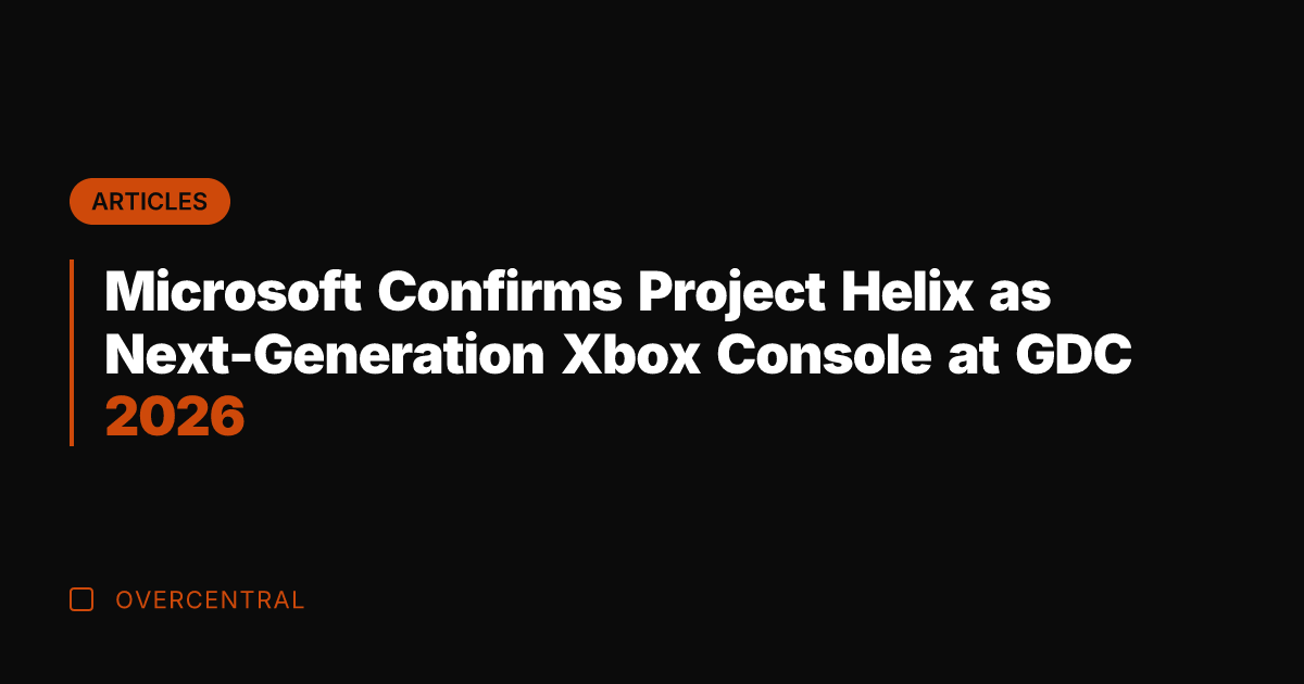 Microsoft Confirms Project Helix as Next-Generation Xbox Console at GDC 2026