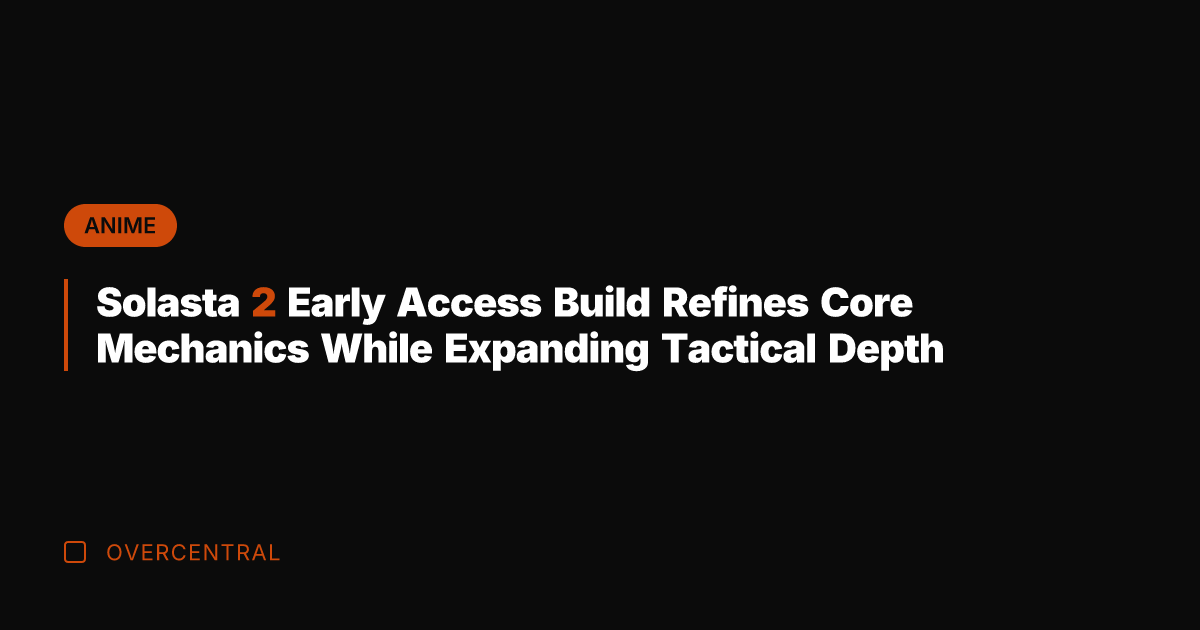 Solasta 2 Early Access Build Refines Core Mechanics While Expanding Tactical Depth