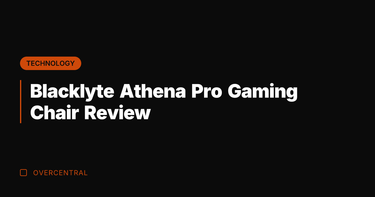 Blacklyte Athena Pro Gaming Chair Review