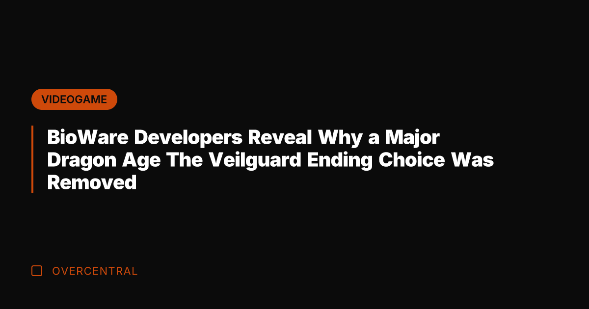 BioWare Developers Reveal Why a Major Dragon Age The Veilguard Ending Choice