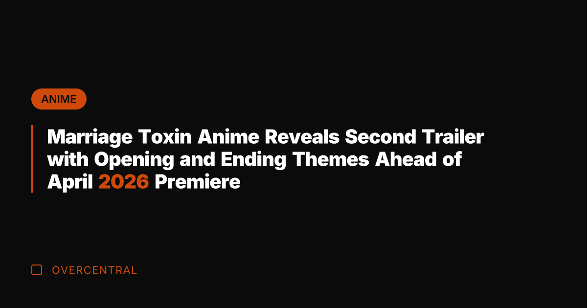 Marriage Toxin Anime Reveals Second Trailer with Opening and Ending Themes Ahead