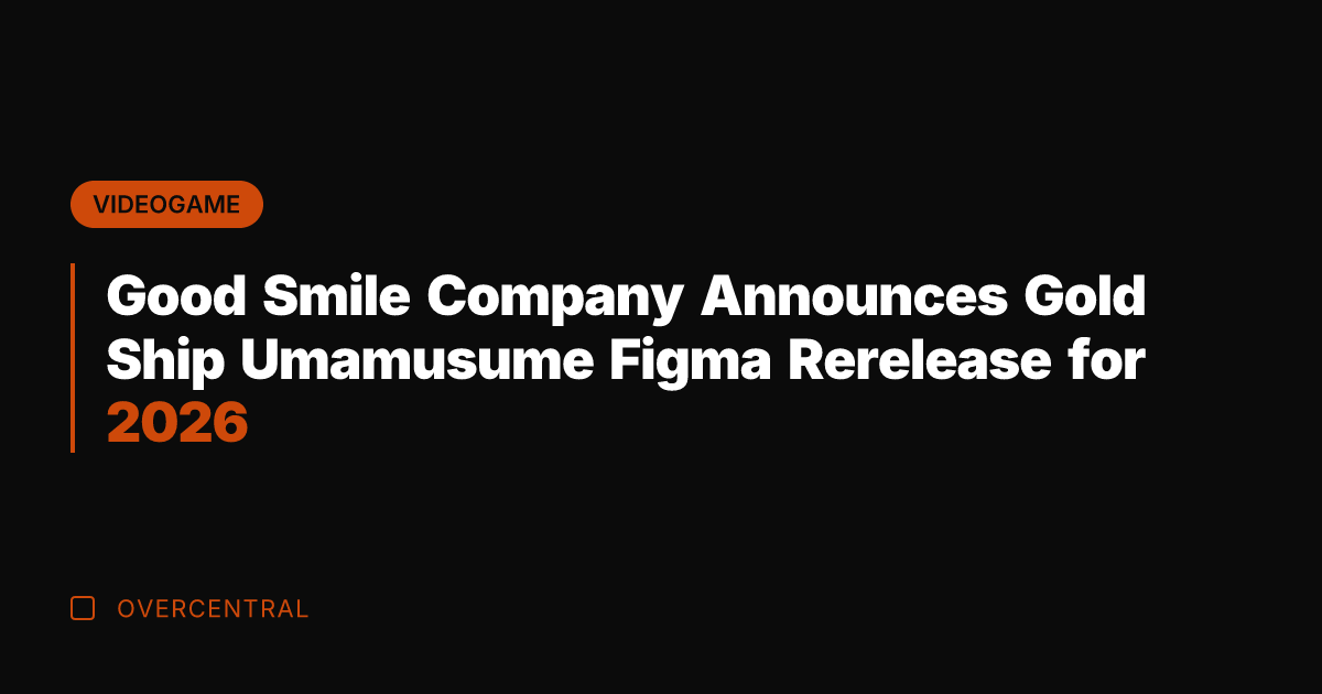 Good Smile Company Announces Gold Ship Umamusume Figma Rerelease for 2026