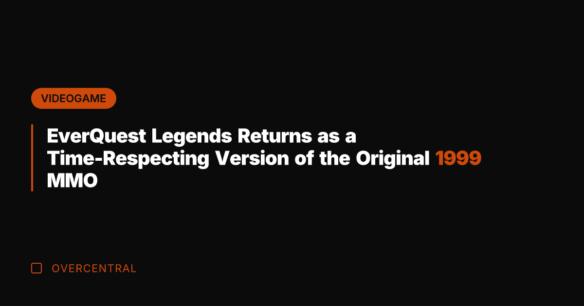 EverQuest Legends Returns as a Time-Respecting Version of the Original 1999 MMO