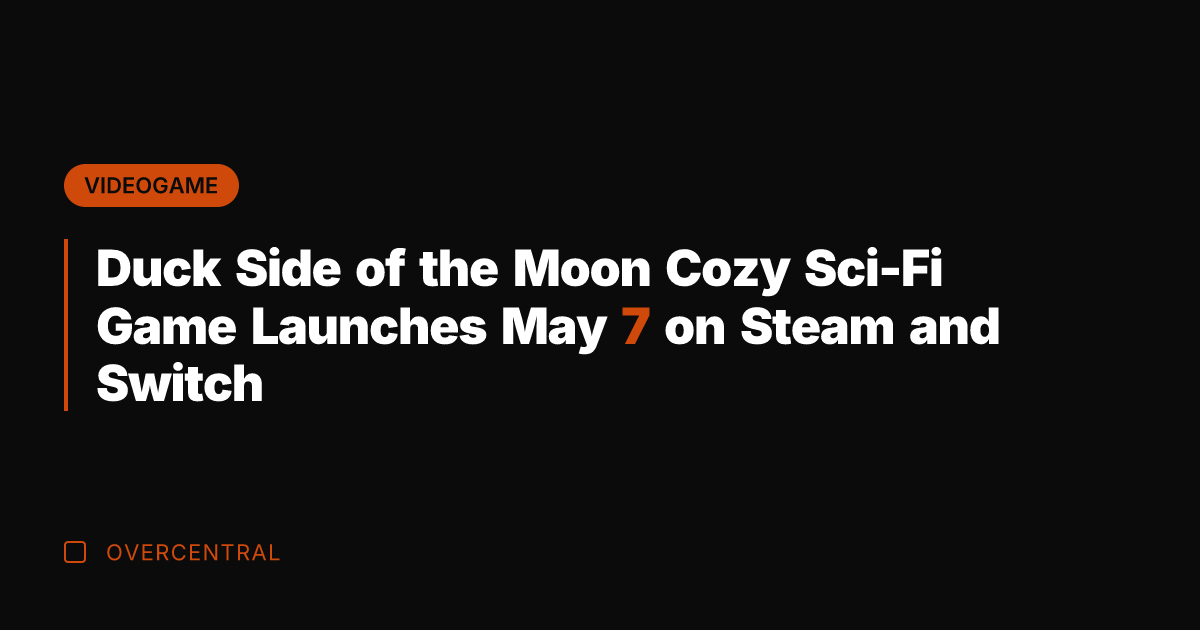 Duck Side of the Moon Cozy Sci-Fi Game Launches May 7 on
