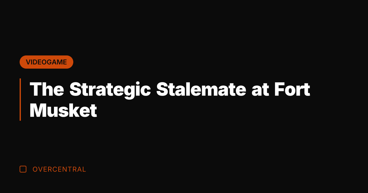 The Strategic Stalemate at Fort Musket