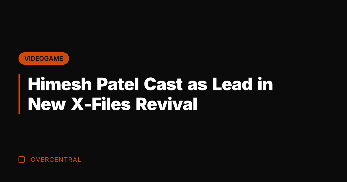 Himesh Patel Cast as Lead in New X-Files Revival