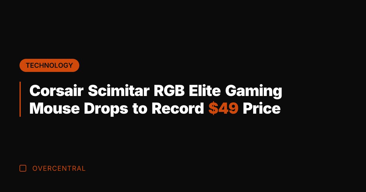 Corsair Scimitar RGB Elite Gaming Mouse Drops to Record  Price
