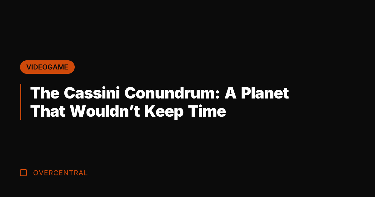 The Cassini Conundrum: A Planet That Wouldn't Keep Time