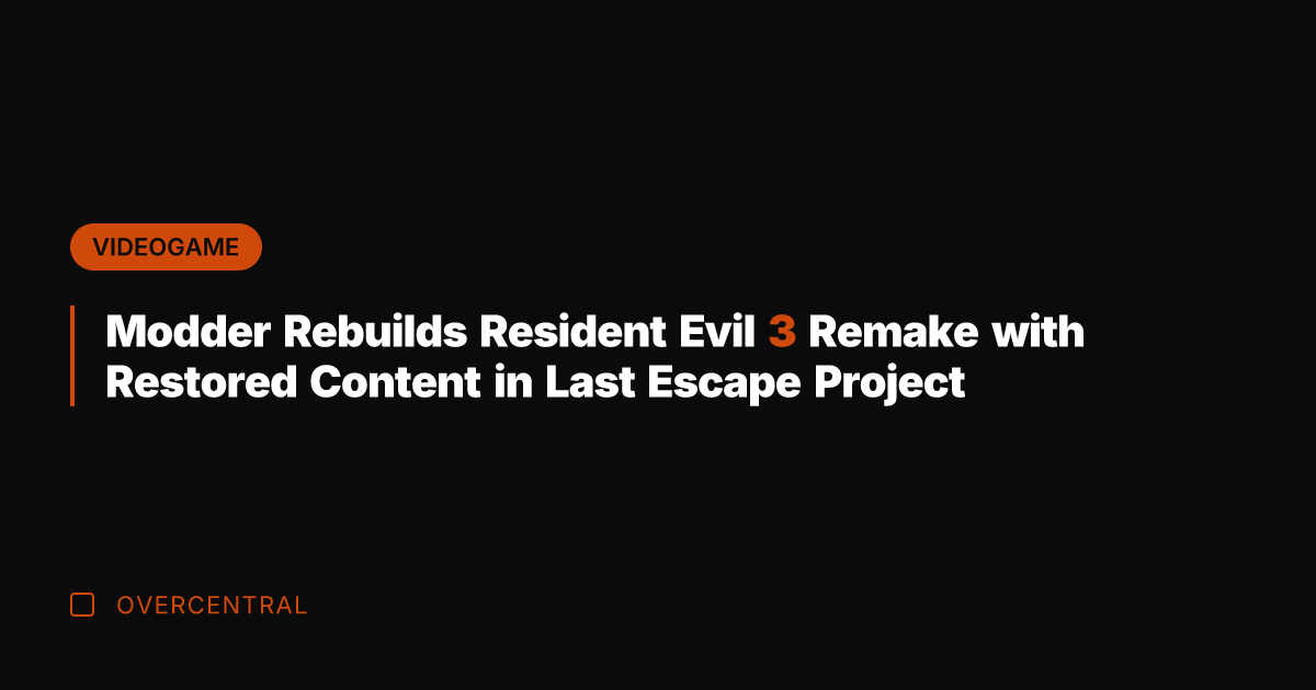 Modder Rebuilds Resident Evil 3 Remake with Restored Content in Last Escape