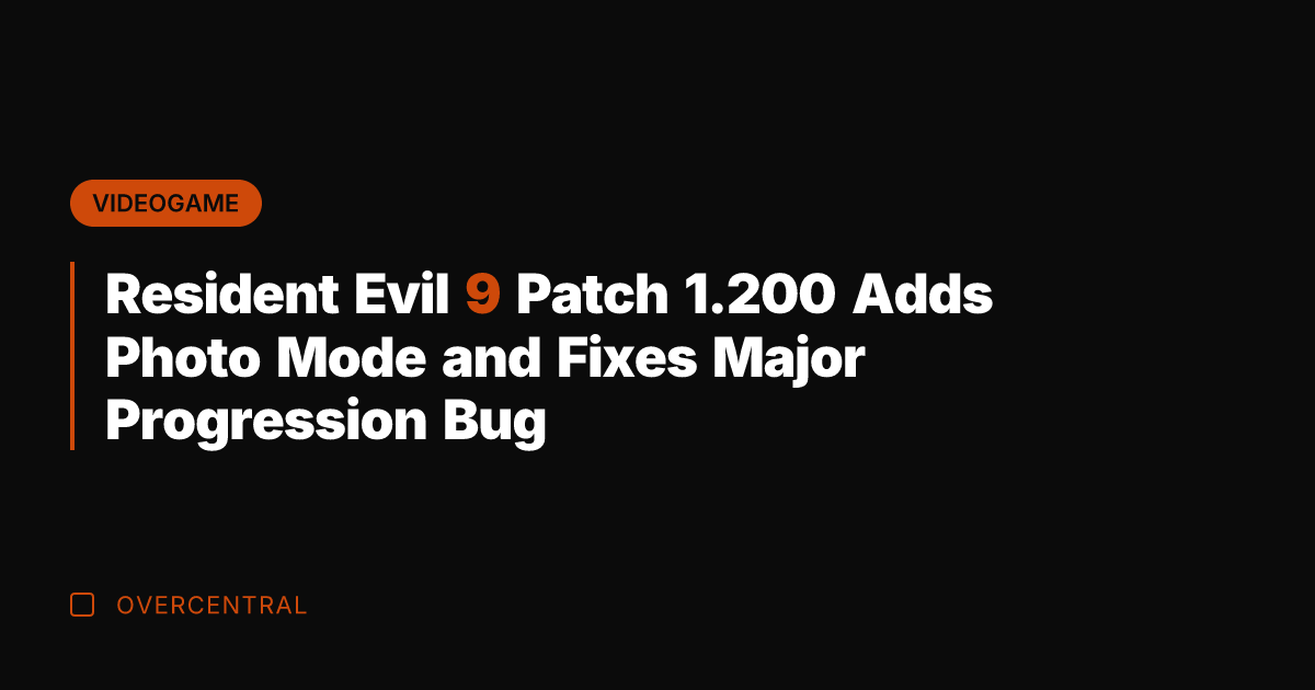 Resident Evil 9 Patch 1.200 Adds Photo Mode and Fixes Major Progression