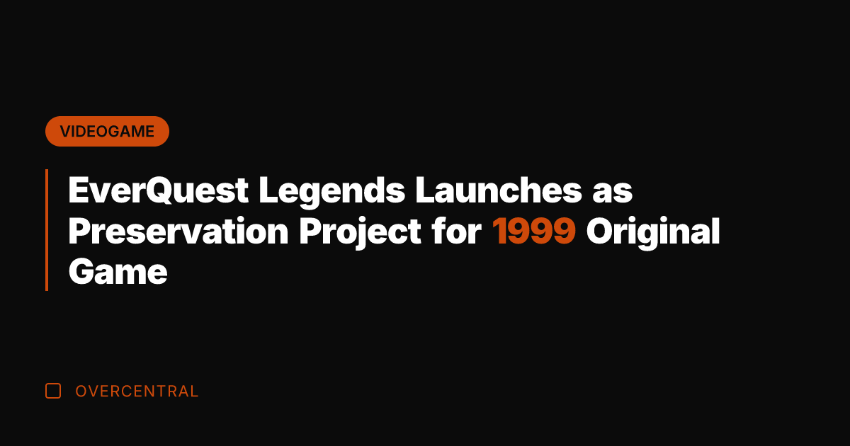 EverQuest Legends Launches as Preservation Project for 1999 Original Game