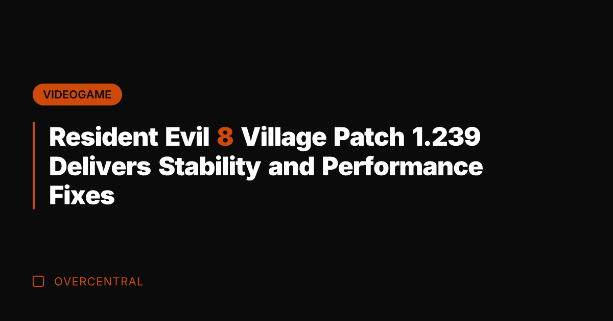 Resident Evil 8 Village Patch 1.239 Delivers Stability and Performance Fixes