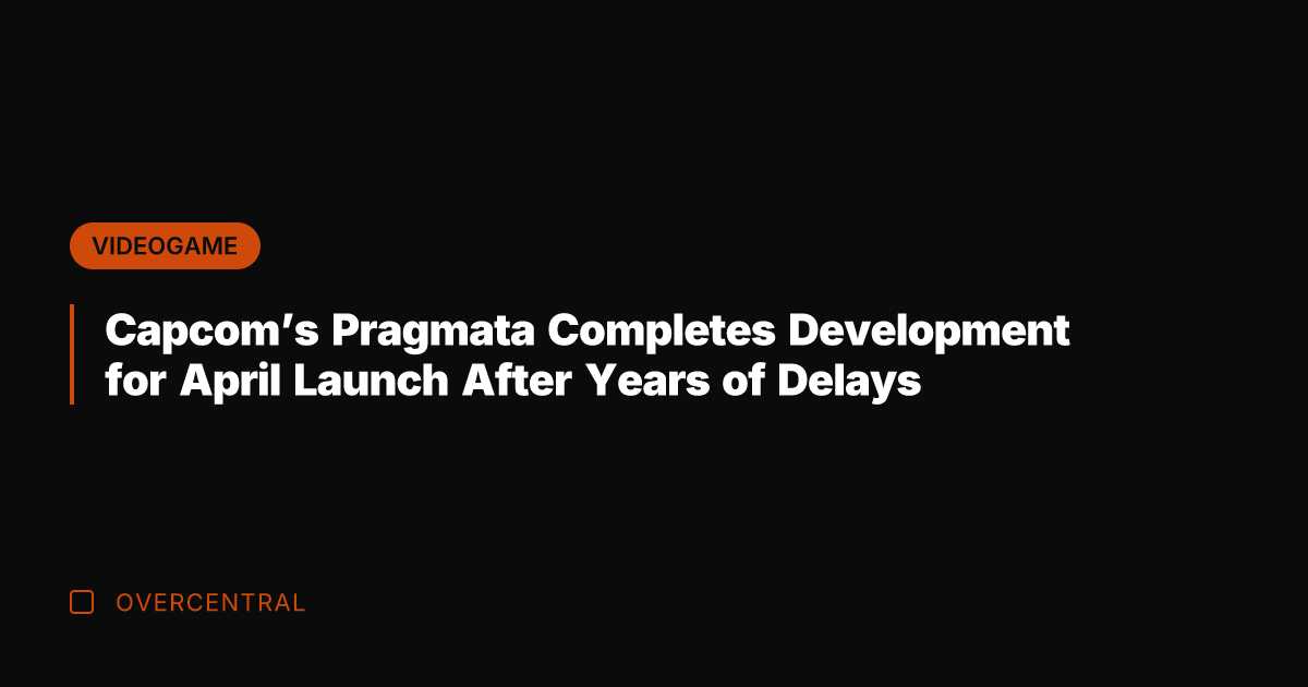 Capcom's Pragmata Completes Development for April Launch After Years of Delays