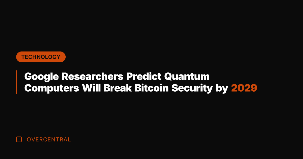 Google Researchers Predict Quantum Computers Will Break Bitcoin Security by 2029