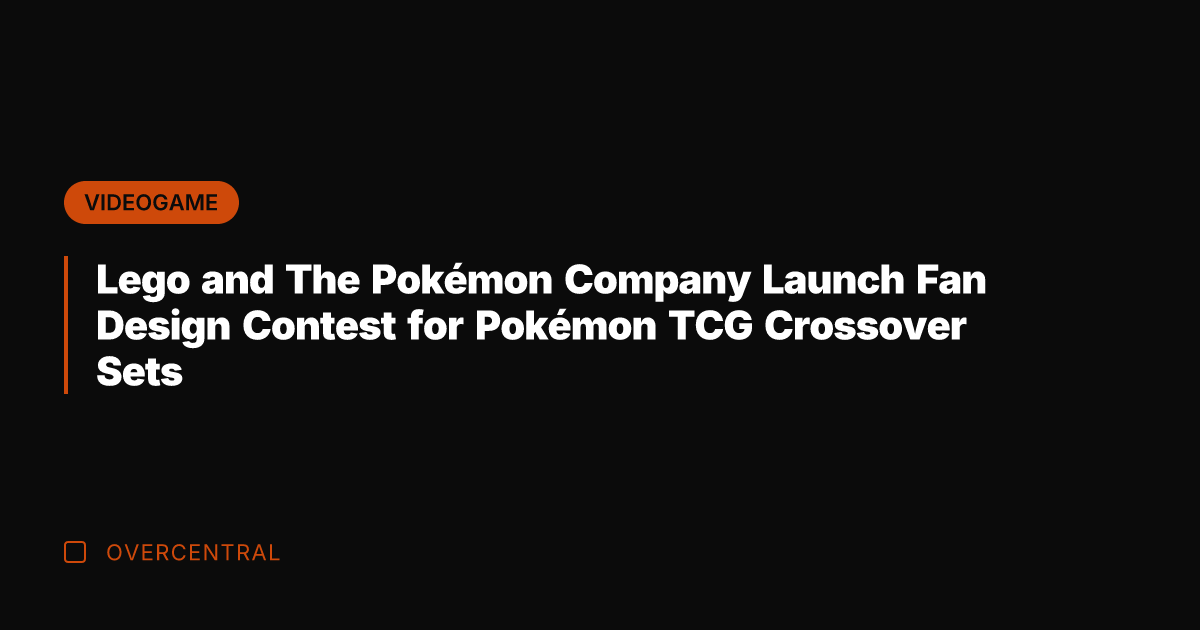 Lego and The Pokémon Company Launch Fan Design Contest for Pokémon TCG