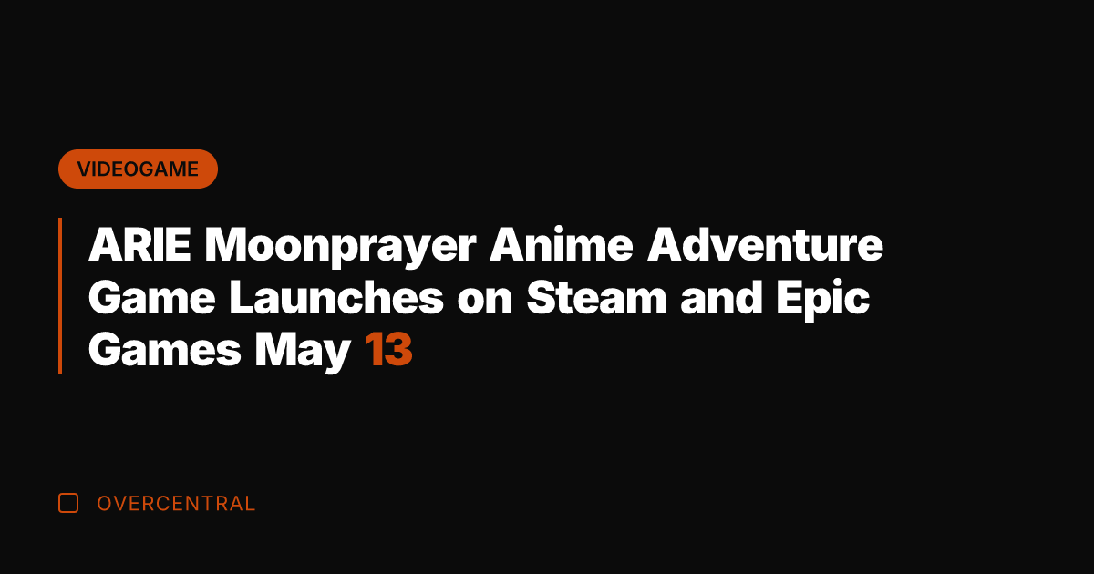ARIE Moonprayer Anime Adventure Game Launches on Steam and Epic Games May