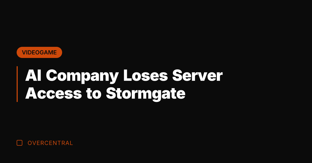 AI Company Loses Server Access to Stormgate