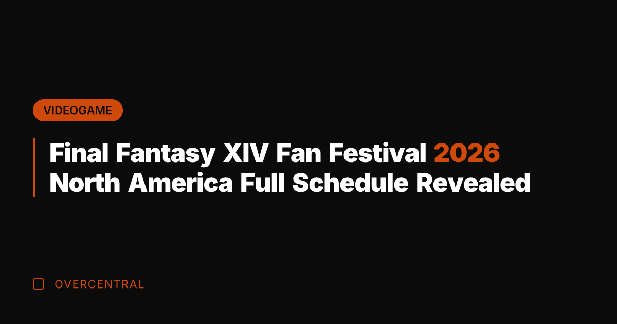 Final Fantasy XIV Fan Festival 2026 North America Full Schedule Revealed