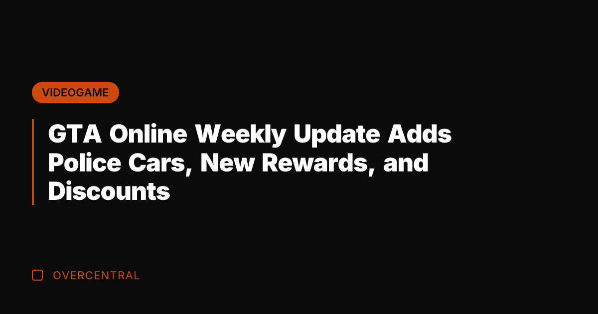 GTA Online Weekly Update Adds Police Cars, New Rewards, and Discounts