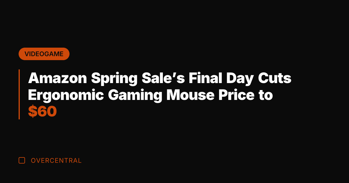 Amazon Spring Sale's Final Day Cuts Ergonomic Gaming Mouse Price to 