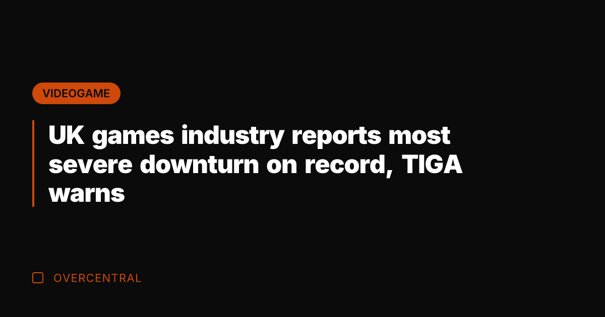 UK games industry reports most severe downturn on record, TIGA warns