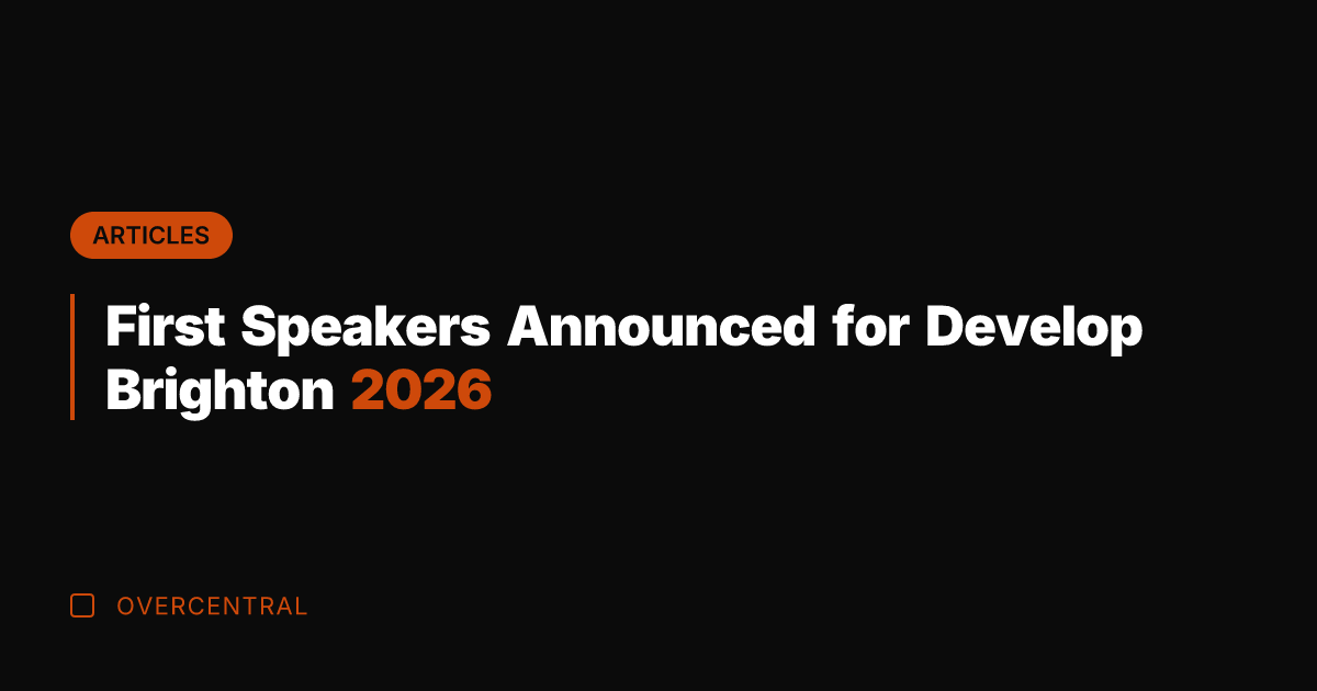 First Speakers Announced for Develop Brighton 2026