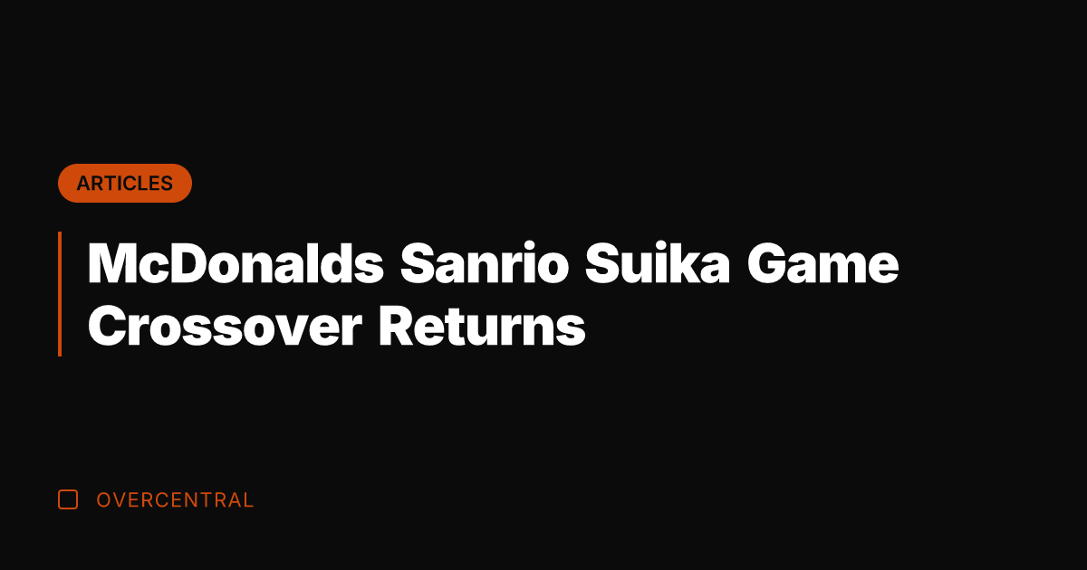 McDonalds Sanrio Suika Game Crossover Returns