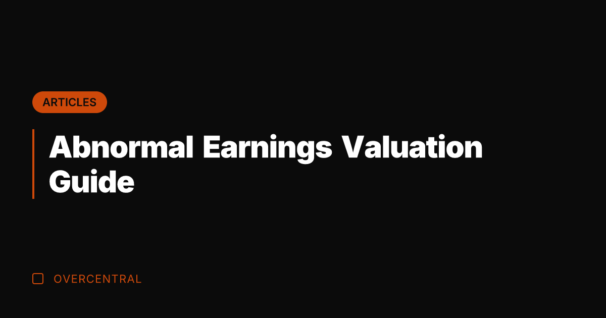 Abnormal Earnings Valuation Guide