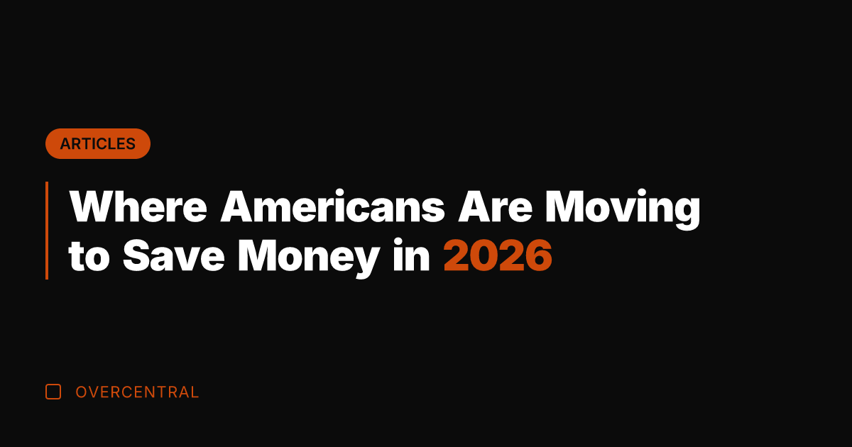 Where Americans Are Moving to Save Money in 2026