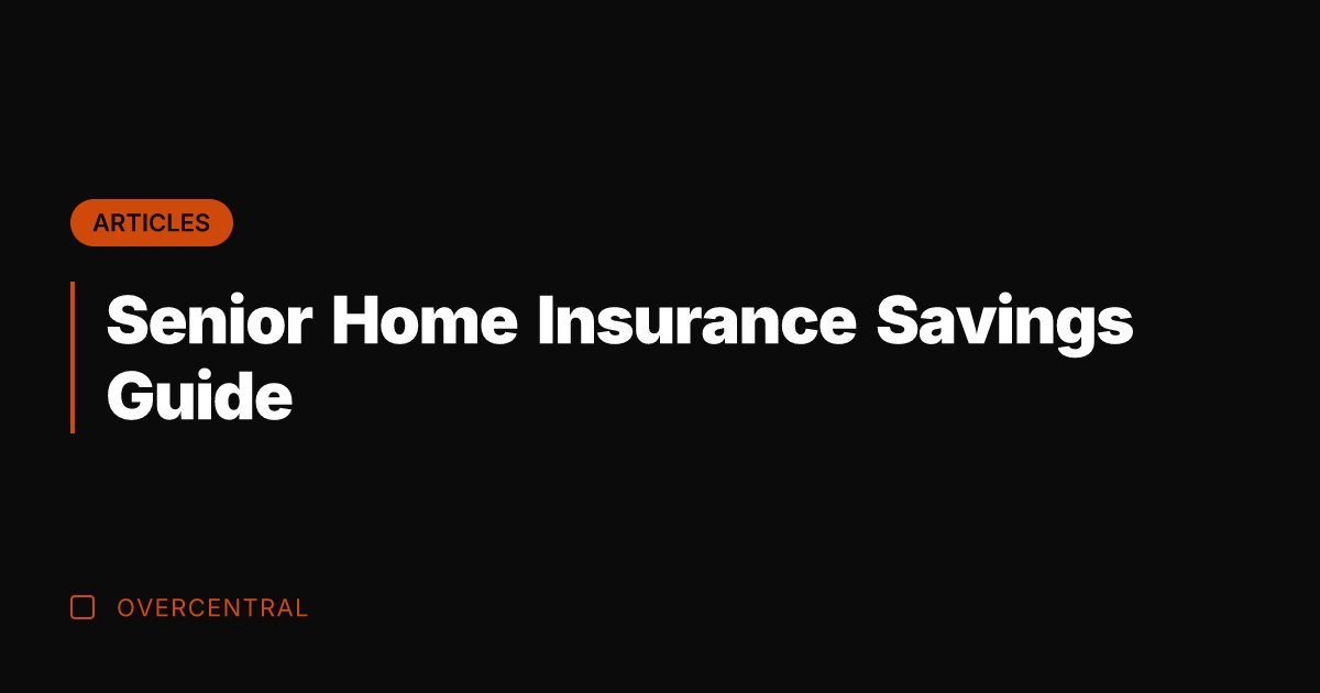 Senior Home Insurance Savings Guide