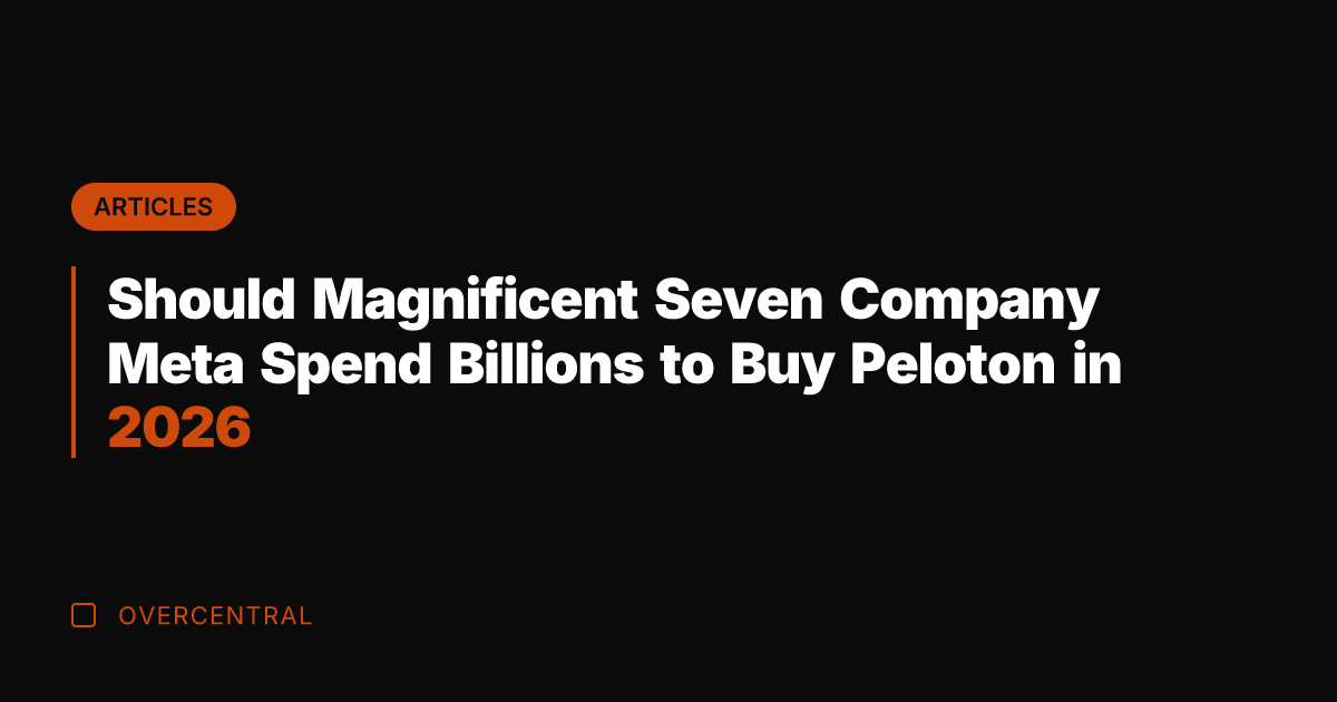 Should Magnificent Seven Company Meta Spend Billions to Buy Peloton in 2026
