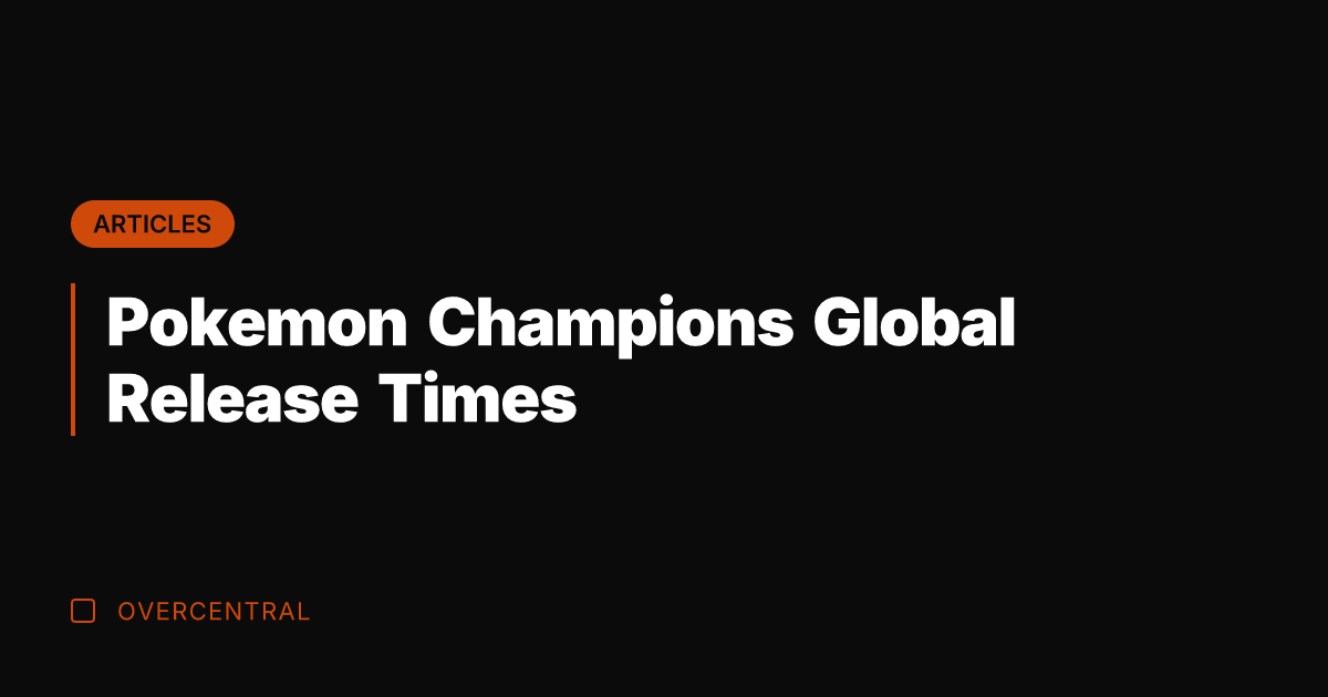 Pokemon Champions Global Release Times