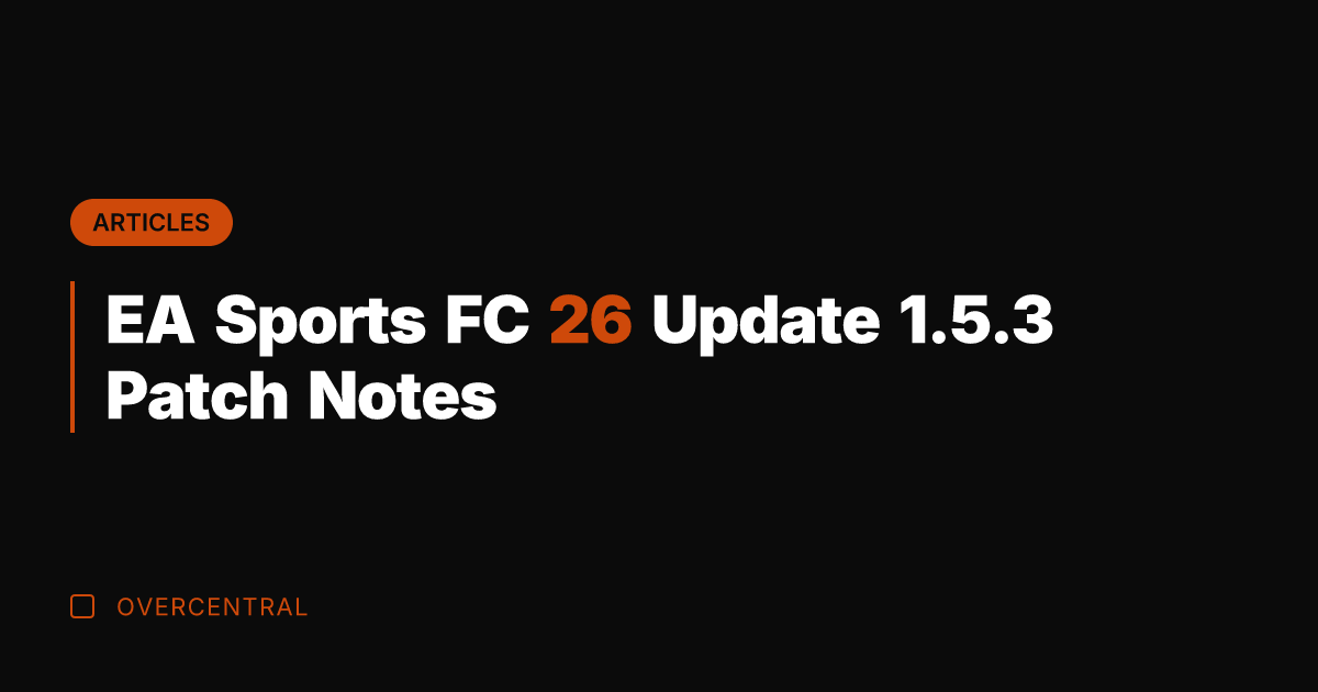 EA Sports FC 26 Update 1.5.3 Patch Notes