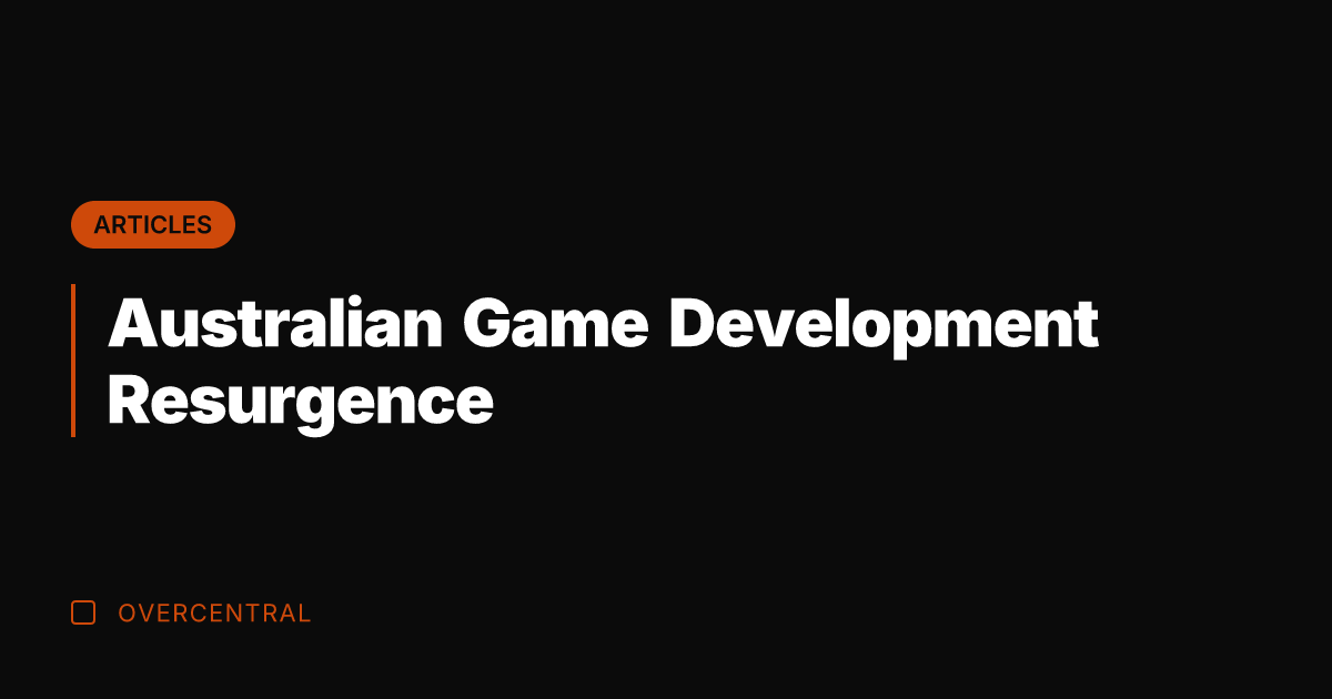 Australian Game Development Resurgence
