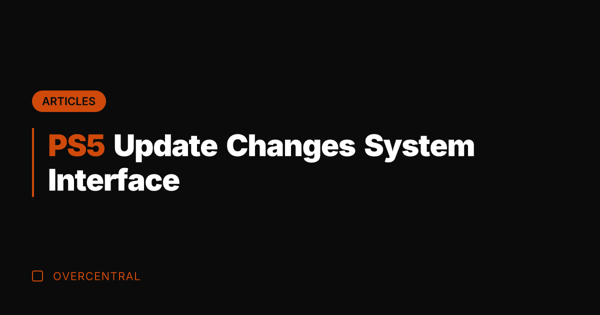 PS5 Update Changes System Interface