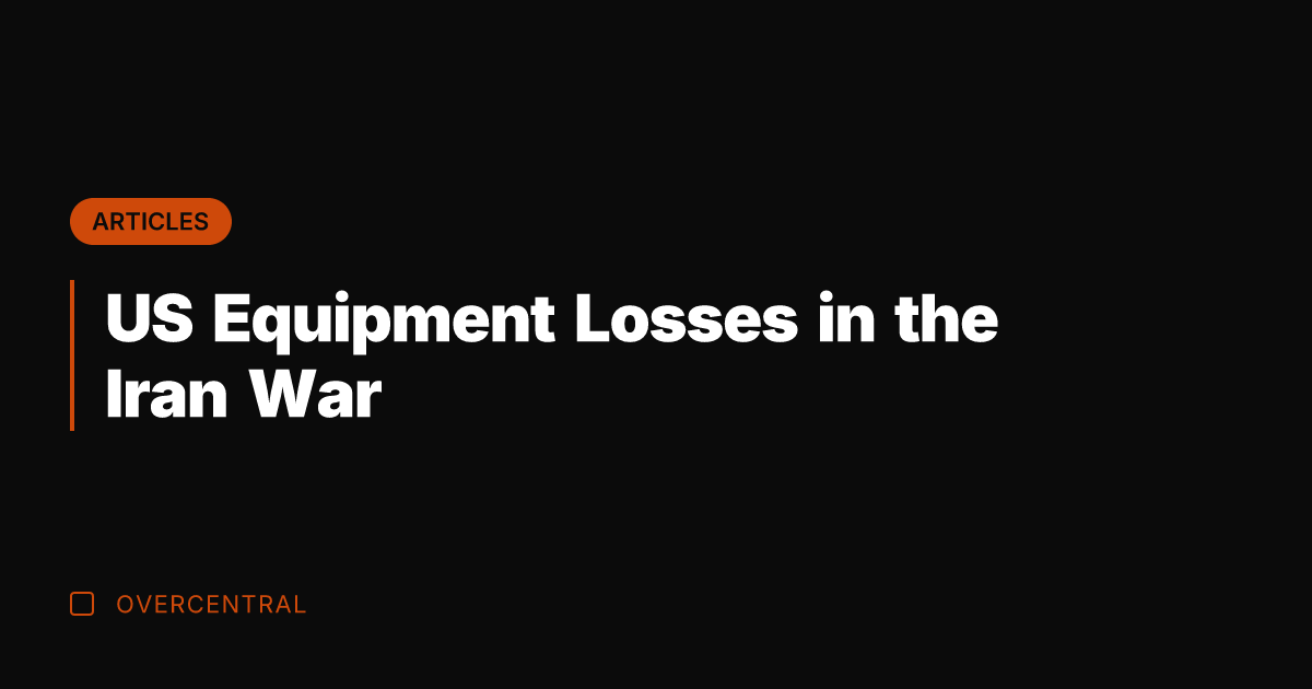 US Equipment Losses in the Iran War