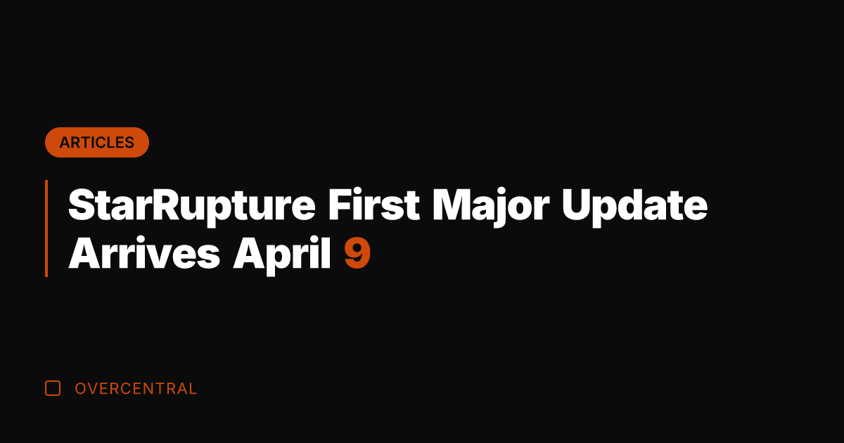 StarRupture First Major Update Arrives April 9