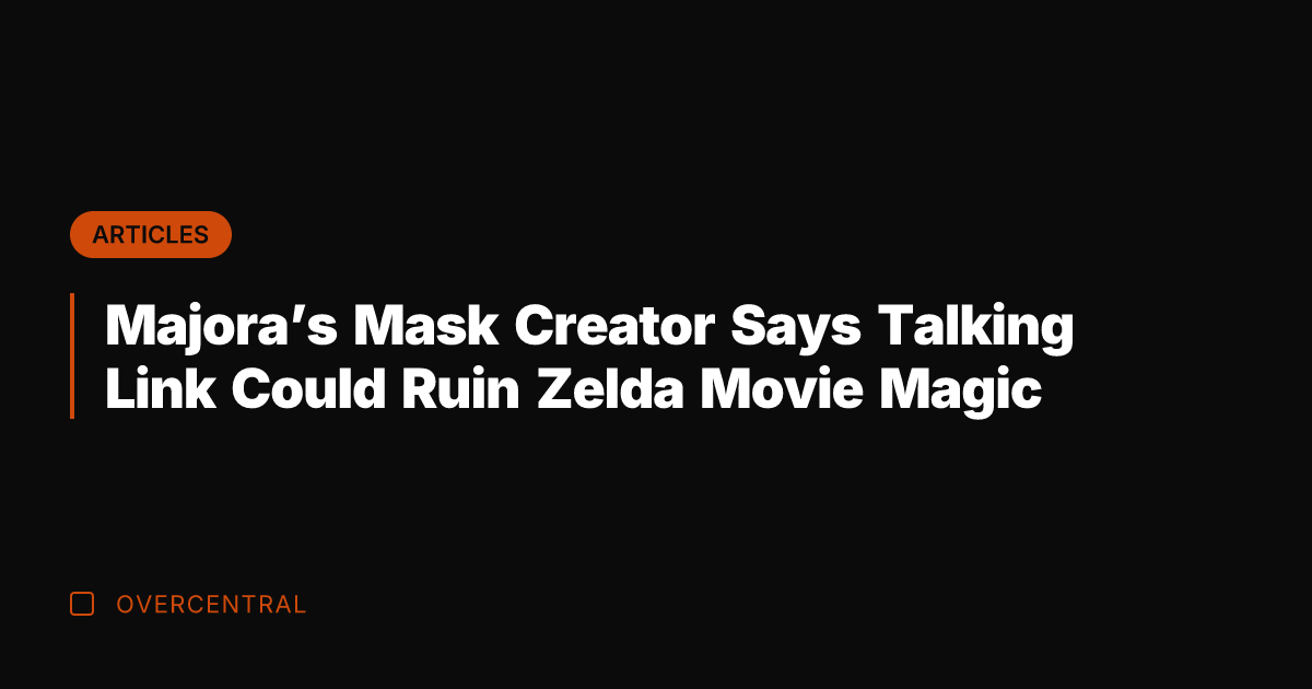 Majora's Mask Creator Says Talking Link Could Ruin Zelda Movie Magic