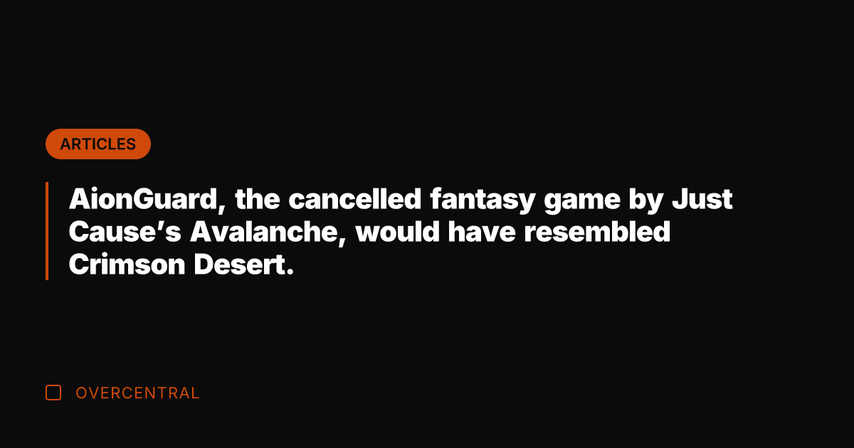AionGuard, the cancelled fantasy game by Just Cause's Avalanche, would have resembled