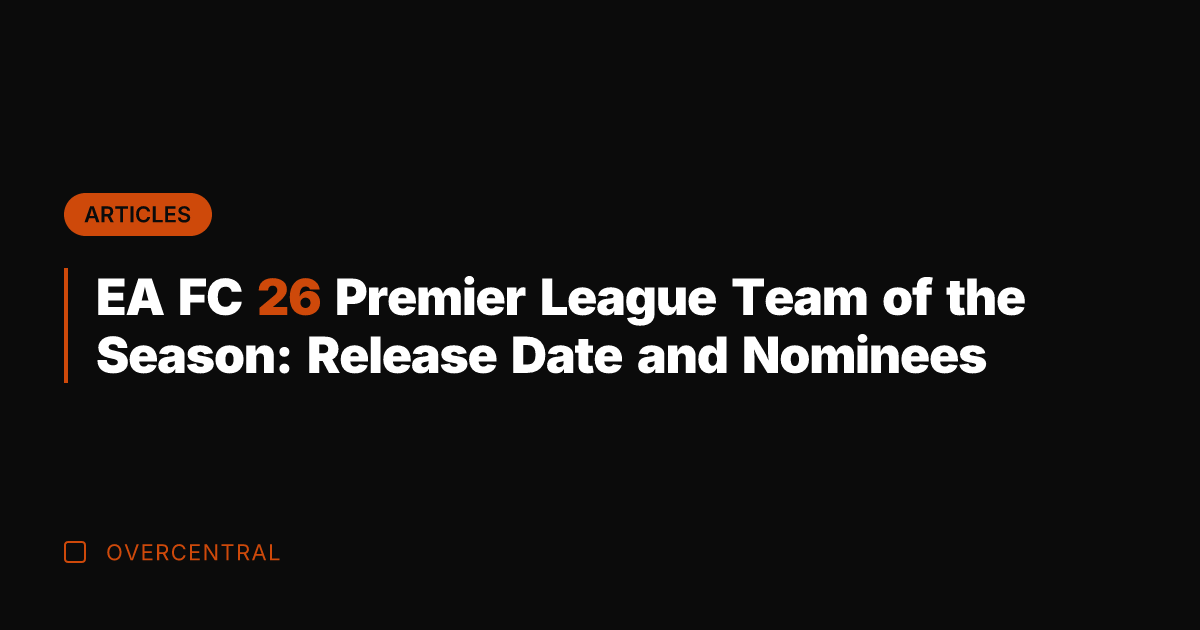 EA FC 26 Premier League Team of the Season: Release Date and