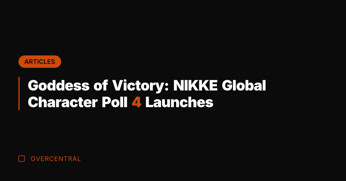 Goddess of Victory: NIKKE Global Character Poll 4 Launches