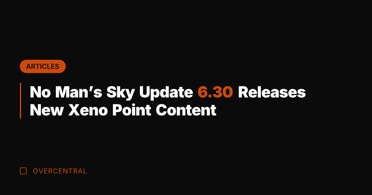No Man's Sky Update 6.30 Releases New Xeno Point Content