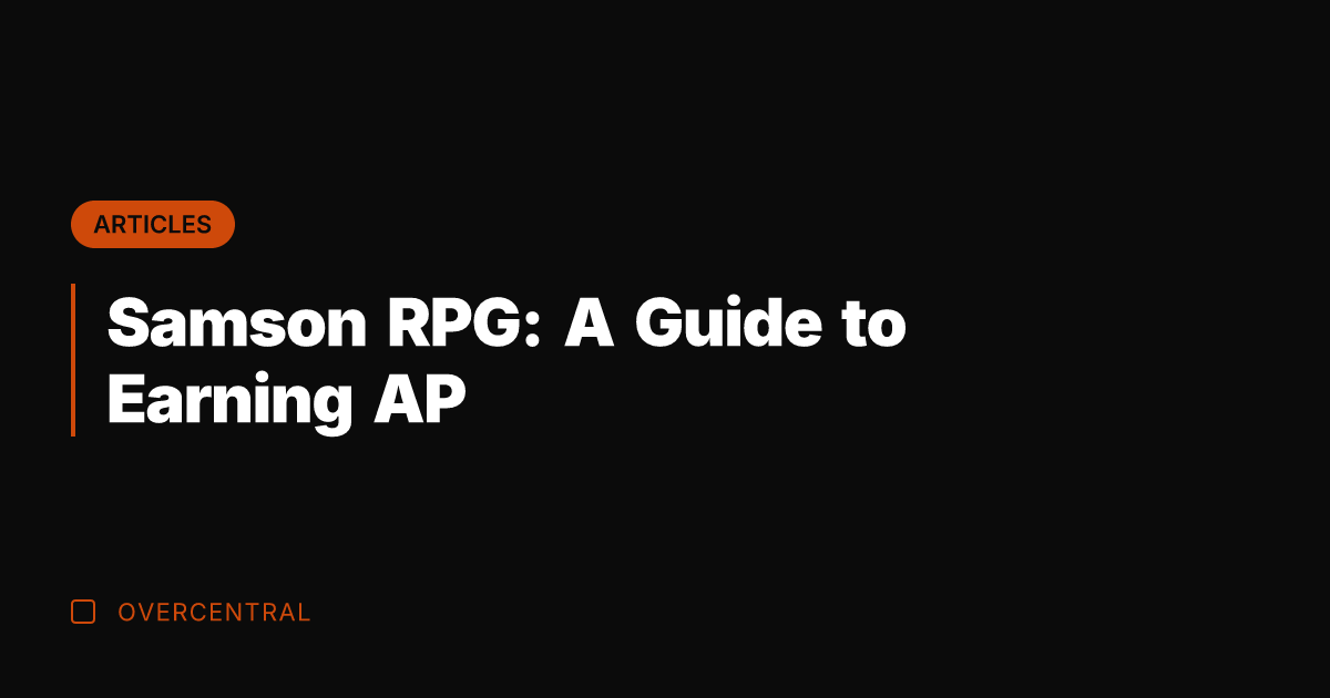 Samson RPG: A Guide to Earning AP