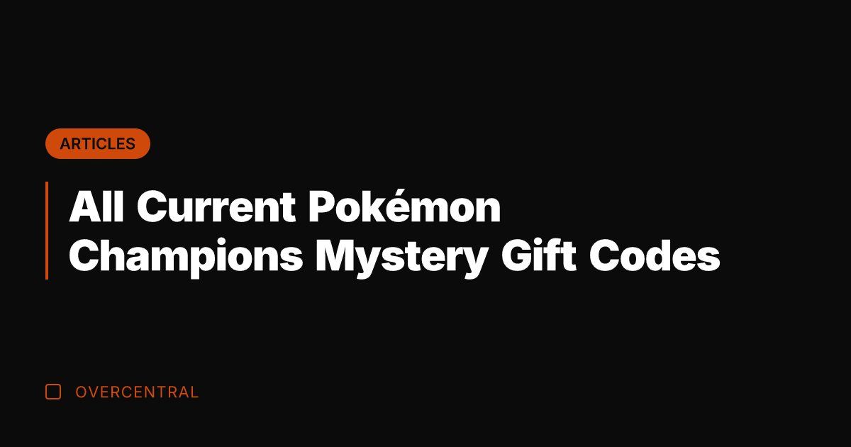 All Current Pokémon Champions Mystery Gift Codes