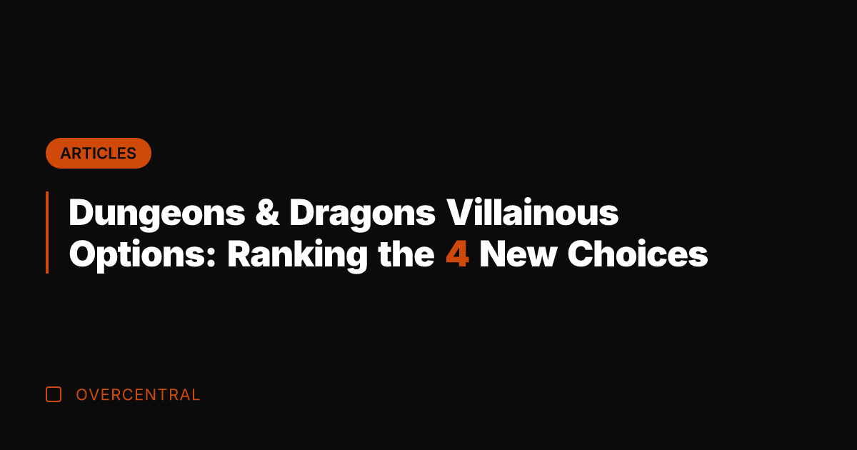 Dungeons & Dragons Villainous Options: Ranking the 4 New Choices