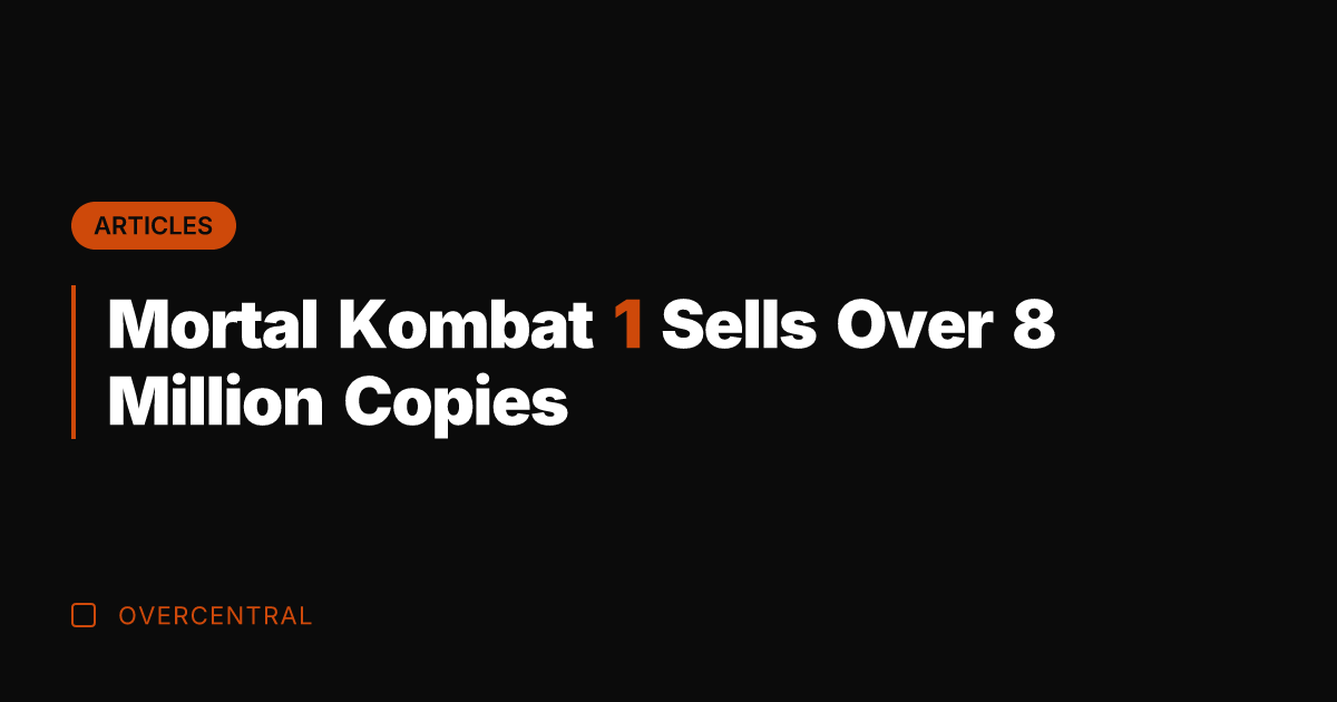 Mortal Kombat 1 Sells Over 8 Million Copies