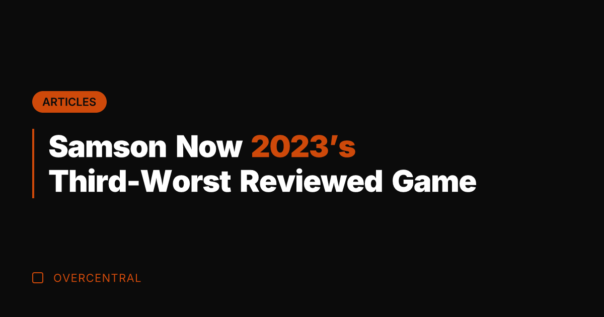 Samson Now 2023's Third-Worst Reviewed Game