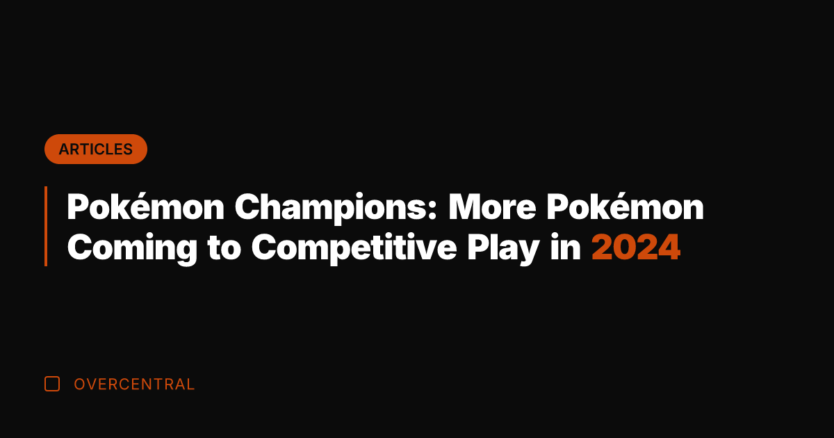 Pokémon Champions: More Pokémon Coming to Competitive Play in 2024