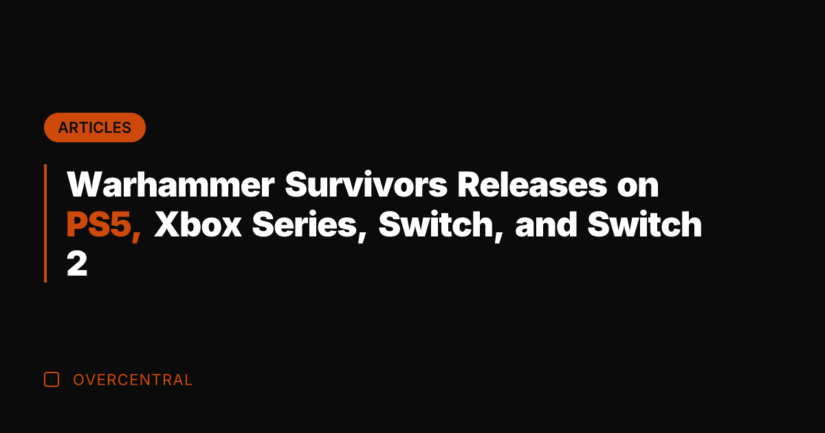 Warhammer Survivors Releases on PS5, Xbox Series, Switch, and Switch 2