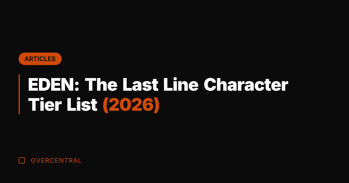 EDEN: The Last Line Character Tier List (2026)